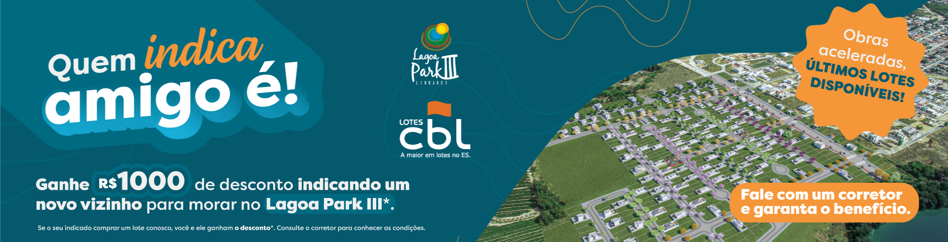 Lotes CBL - Linhares - Indique Ganhe - Lagoa Park III